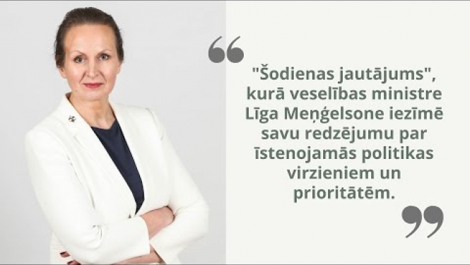 Šodienas jautājums- intervija ar veselības ministri Līgu Meņģelsoni.