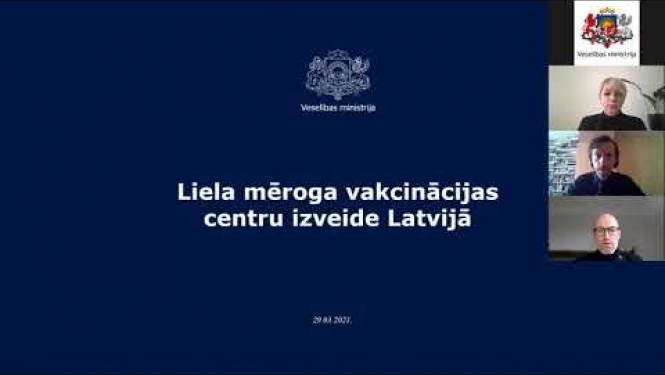 Veselības ministrijas preses konference par liela mēroga vakcinācijas centru atvēršanu un darbību