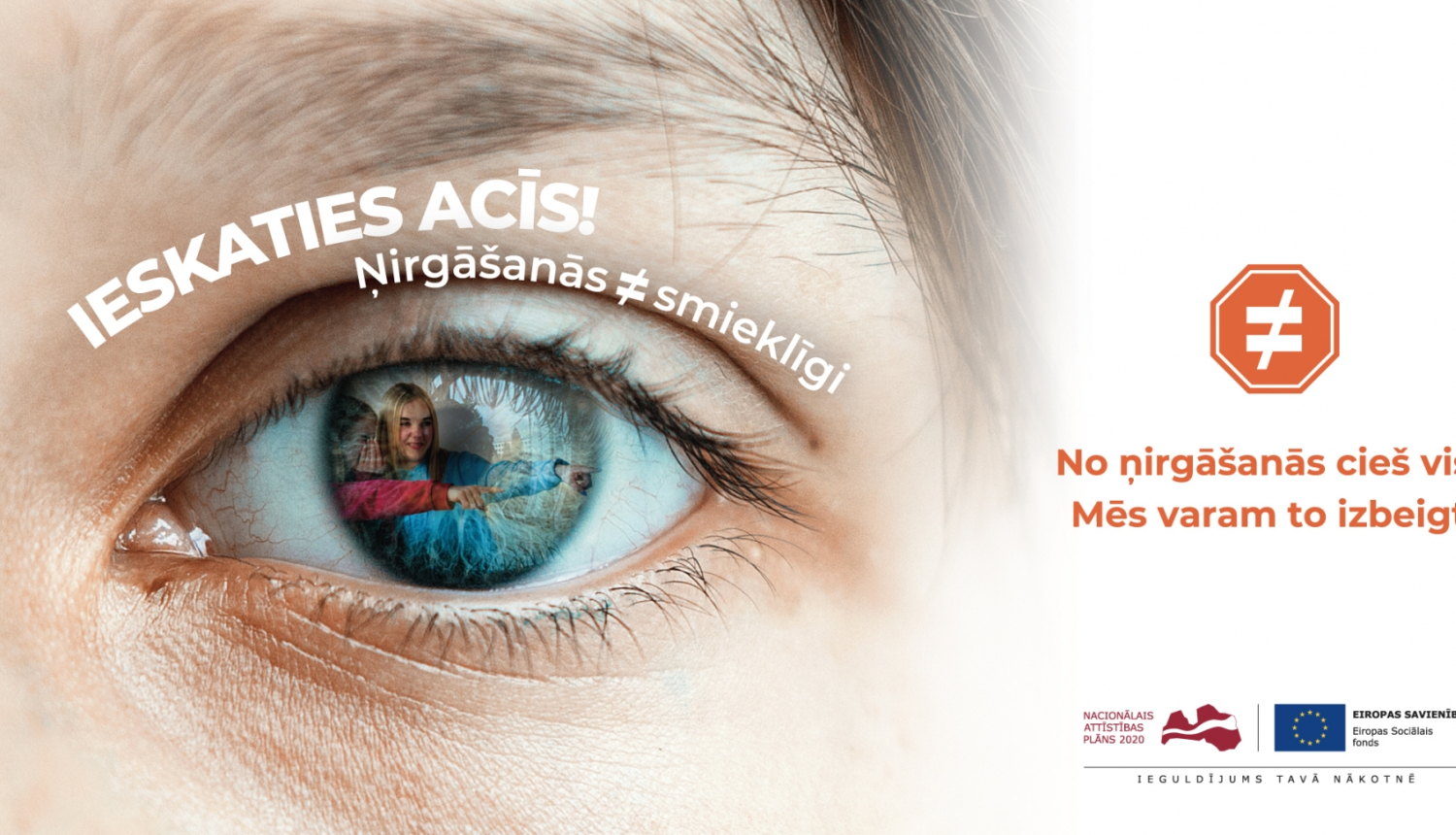 kampaņa_ieskaties_acīs