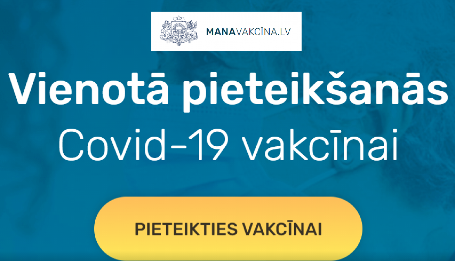 Vienotā pieteikšanās vakcīnai